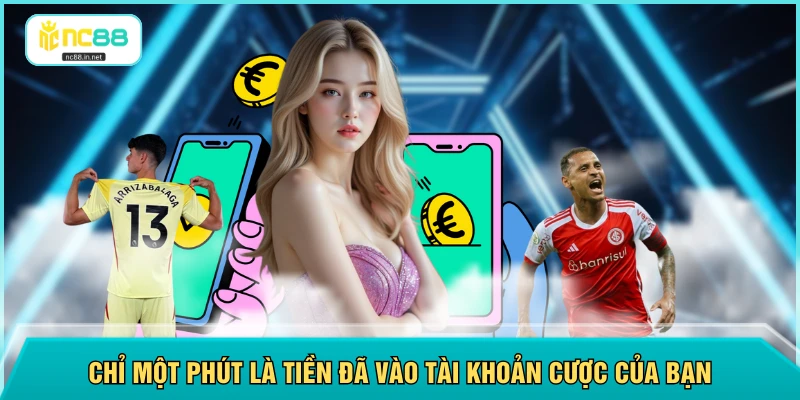 Nạp Tiền NC88 - Không Giới Hạn Số Lần Trong 24H Giao Dịch Nạp Tiền NC88 - Không Giới Hạn Số Lần Trong 24H Giao Dịch