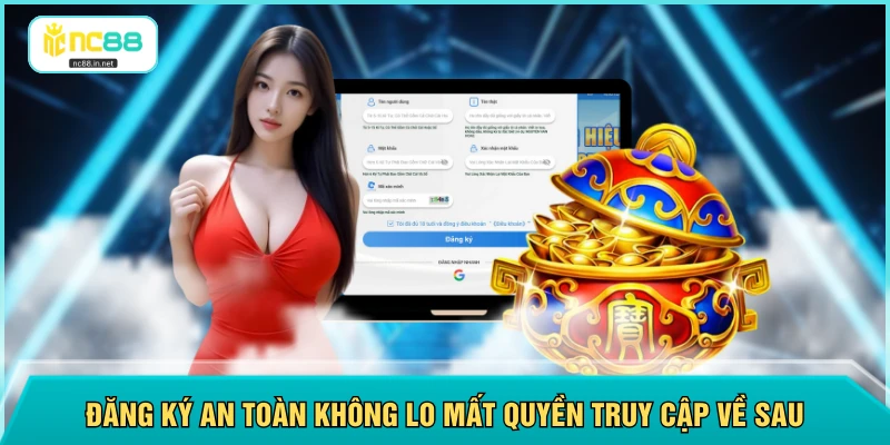 Đăng Ký NC88 - Chỉ Mất 2 Phút Là Có Thể Bắt Đầu Cá Cược