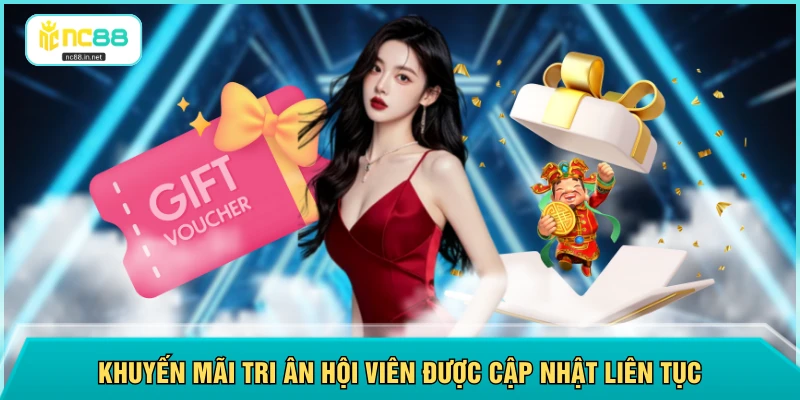 Khuyến Mãi NC88 - Có 10 Gói Ưu Đãi Dành Riêng Cho Tân Thủ