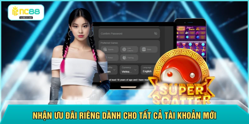 Đăng Ký NC88 - Chỉ Mất 2 Phút Là Có Thể Bắt Đầu Cá Cược
