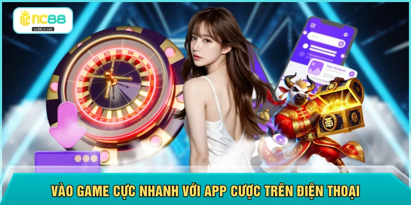 Tải App NC88 - Miễn Phí Chỉ Mất 1 Phút Là Cài Đặt Hoàn Tất